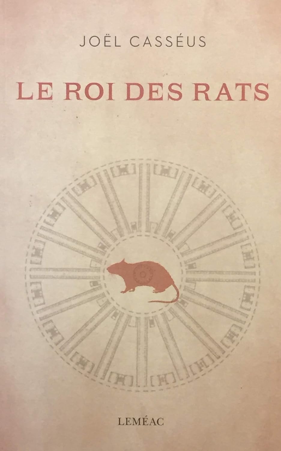 Livre Le roi des rats - Joël Casséus (Livre neuf) - ISBN 2760947017