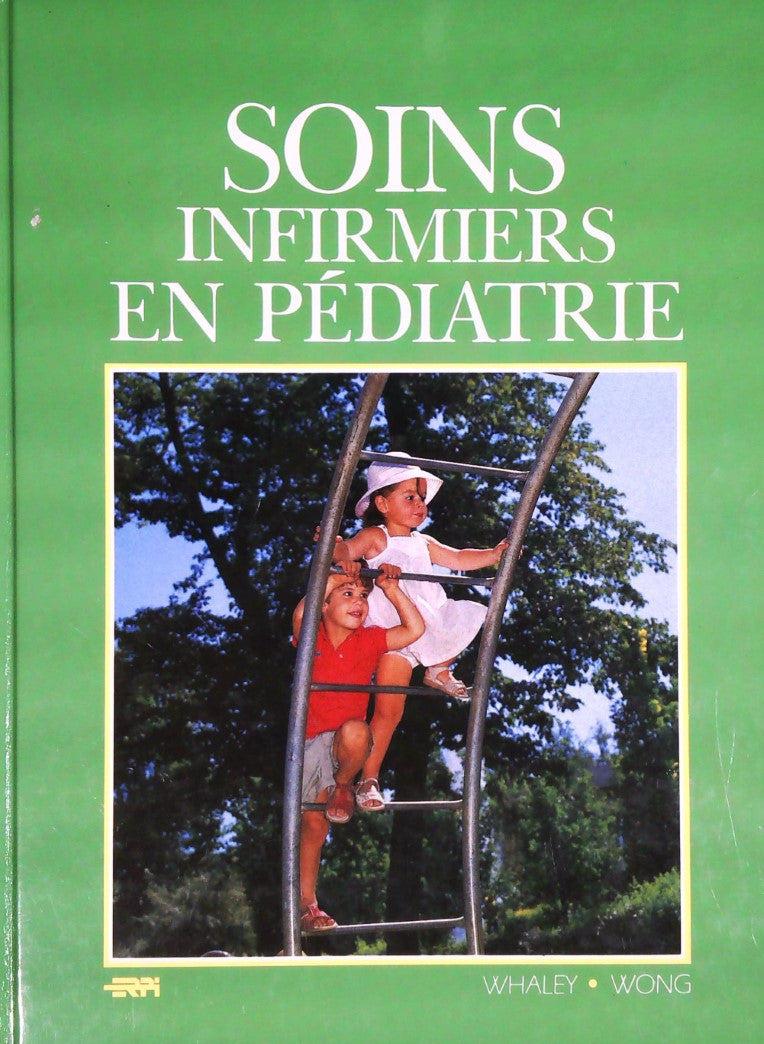 Livre Soins infirmiers en pédiatrie - Whaley (Livre d'occasion) - ISBN 2761304721