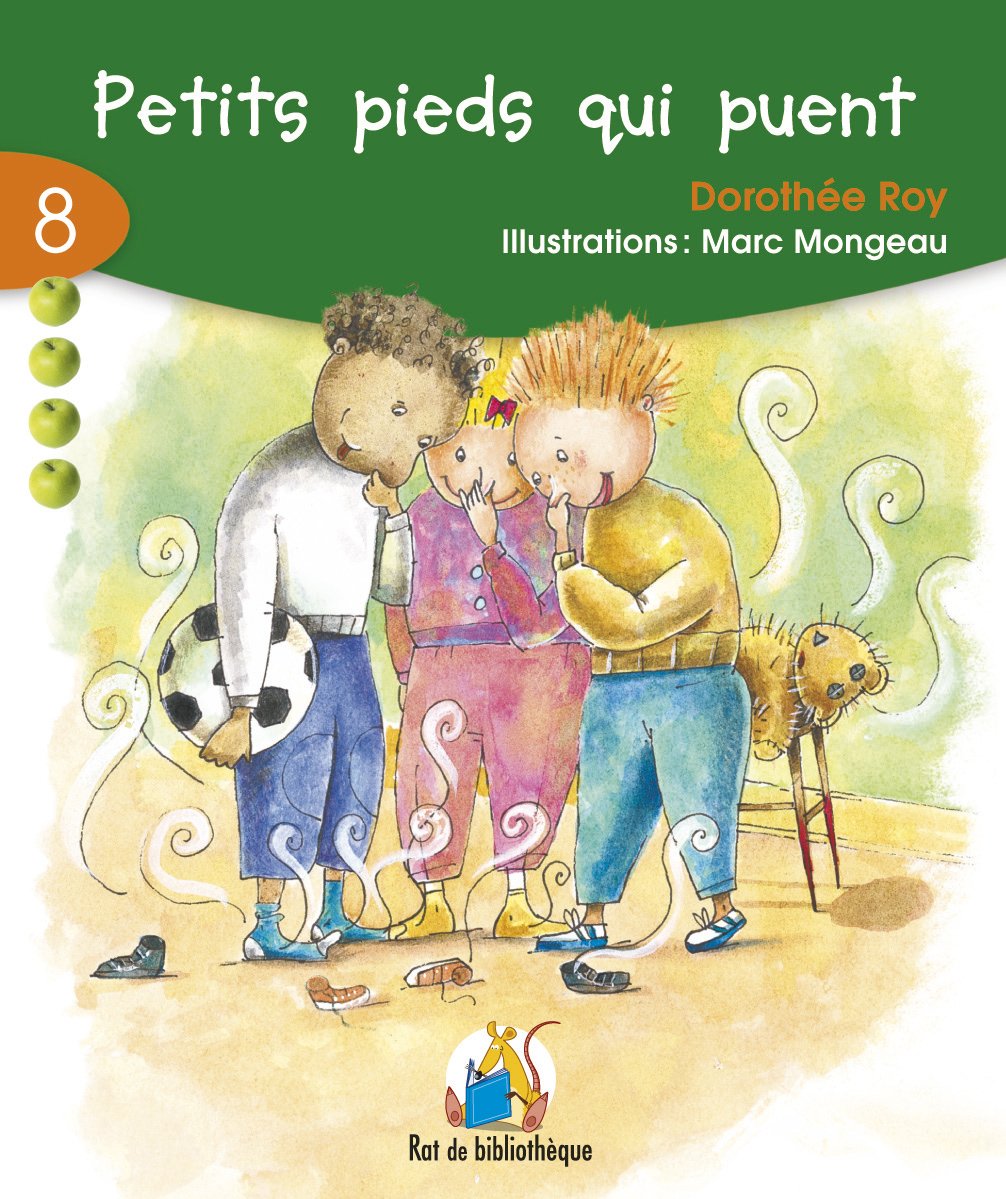 Rat de bibliothèque (Série verte) # 8 : Petits pieds qui puent - Dorothée Roy