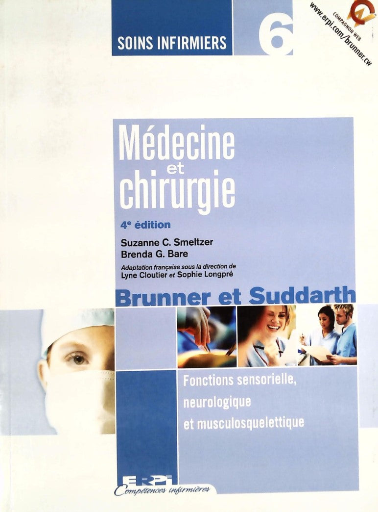 Livre Fonctions sensorielle, neurologique et musculosquelettique, Médecine et chirurgie 4e éditio...