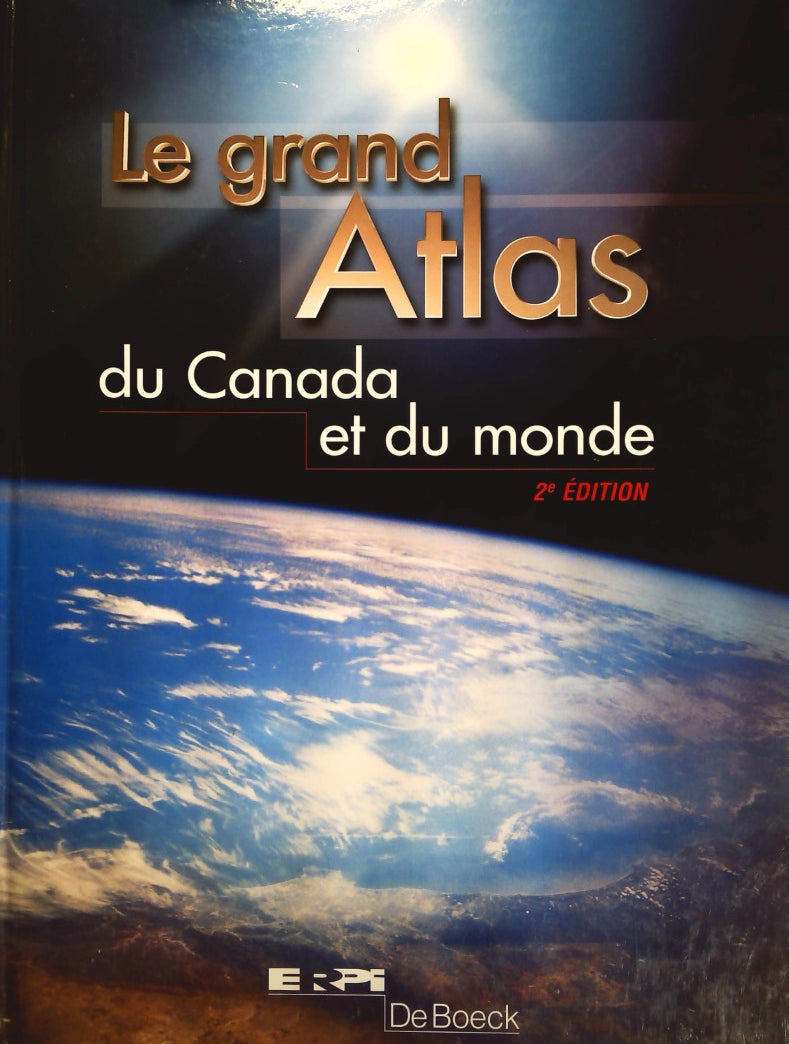 Livre Grand atlas canada et monde (2e édition) - Rodolphe de Koninck (Livre d'occasion) - ISBN 27...