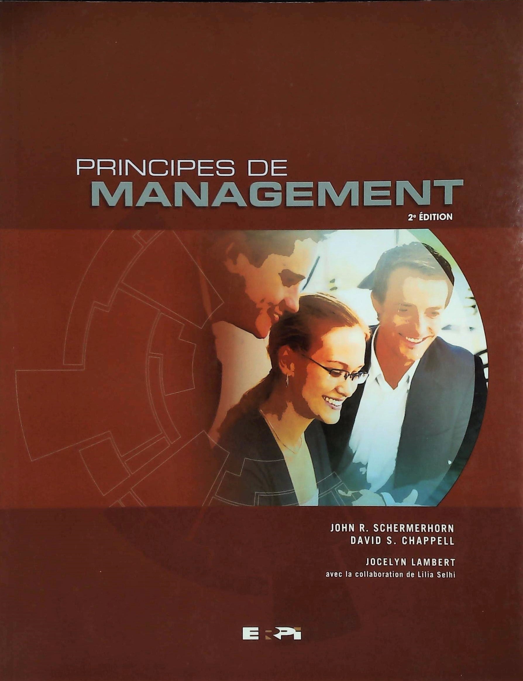 Livre Principes de management (2e édition) - John R. Schermerhorn (Livre d'occasion) - ISBN 27613...