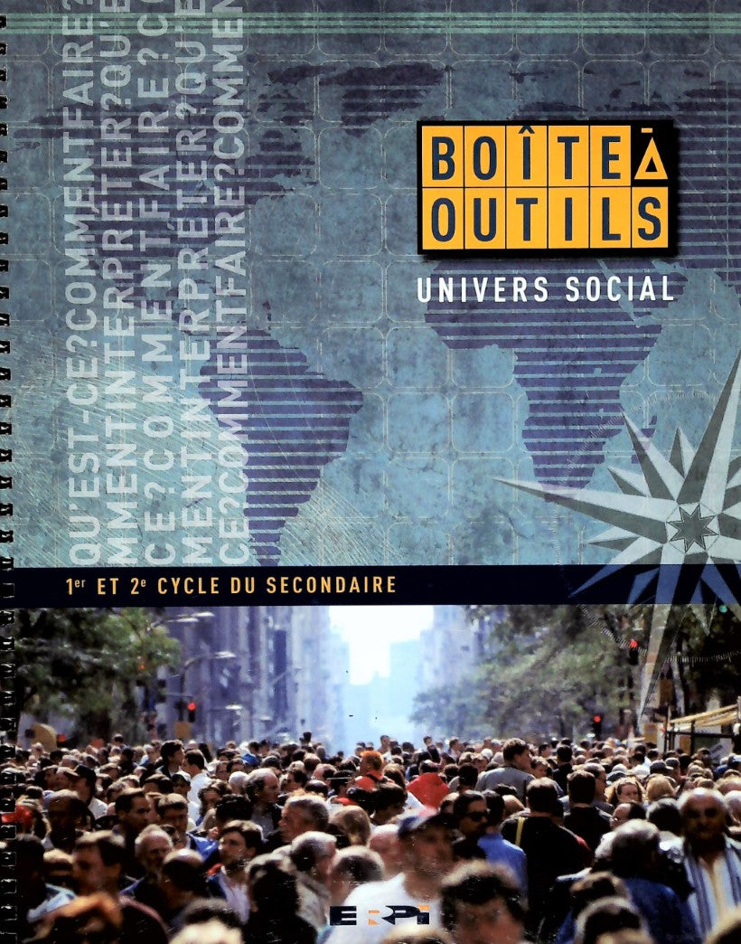 Livre Boîte à outil, Univers social - 1er et 2e cycle du secondaire - Collectif (Livre d'occasion...