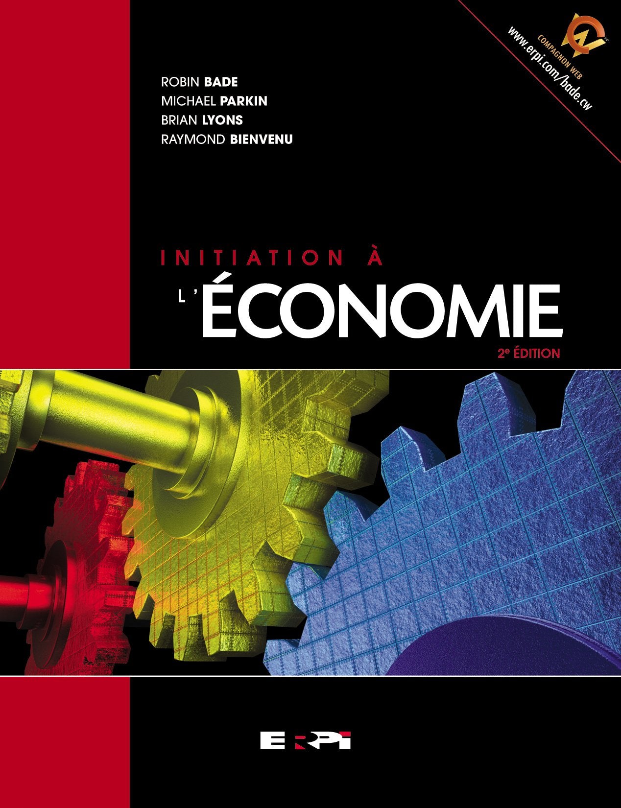 Livre Initiation à l'économie 2ieme édition - Robin Bade (Livre d'occasion) - ISBN 2761326814