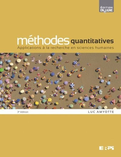 Livre Méthodes quantitatives (3e édition) - Luc Amyotte (Livre d'occasion) - ISBN 2761327519