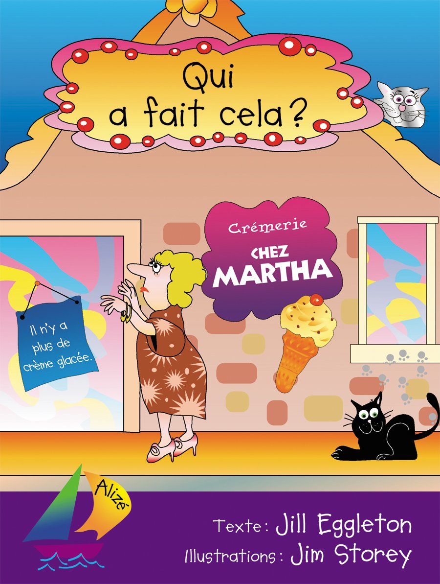 Alizé : Qui a fait cela? - Jill Eggleton