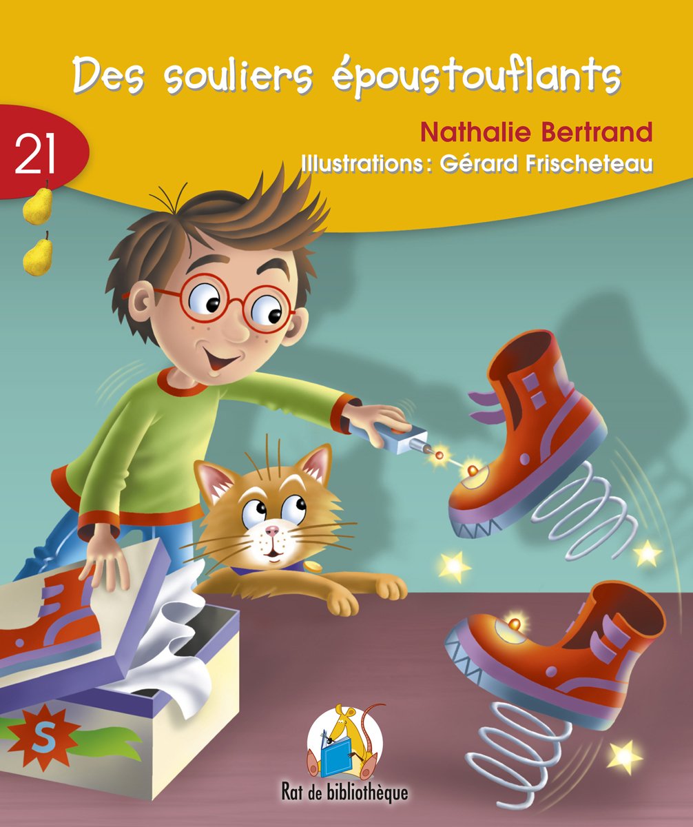 Rat de bibliothèque (série jaune) # 21 : Des souliers époustouflants - Nathalie Bertrand