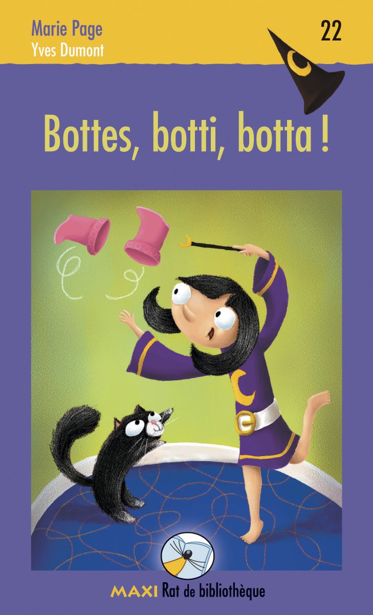 Maxi Rat de bibliothèque # 22 : Bottes, botti, botta! - Marie Page