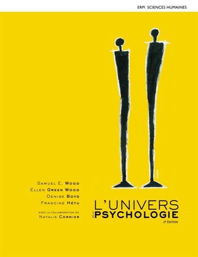 Livre L'univers de la psychologie (2e édition) - Samuel E. Wood (Livre d'occasion) - ISBN 2761353129
