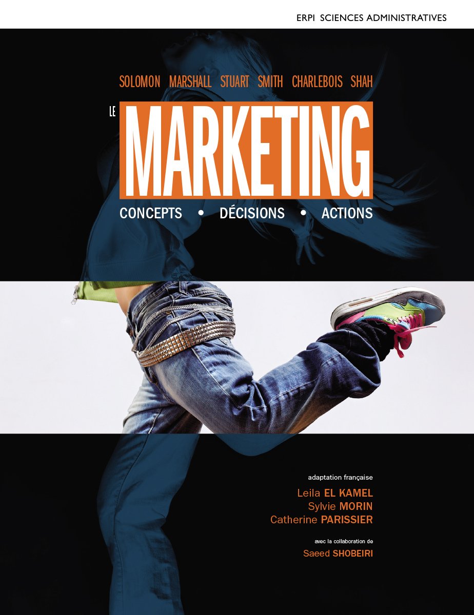 Livre Le Marketing : Concepts, décisions, actions - Collectif (Livre d'occasion)