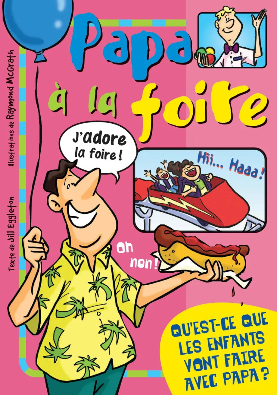 Papa à la foire - Jill Eggleton