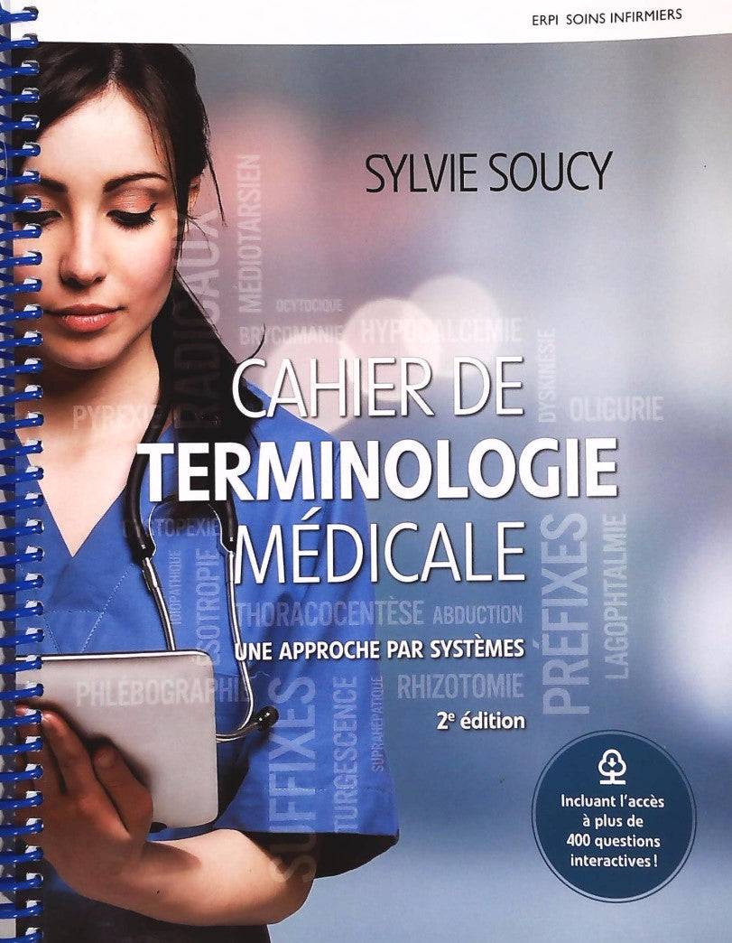 Livre ISBN 2761385608 Cahier de terminologie médicale (2e édition) (Sylvie Soucy)