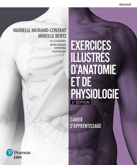 Livre Exercices illustrés d'anatomie et de physiologie (2e édition) Cahier d'apprentissage - Mari...