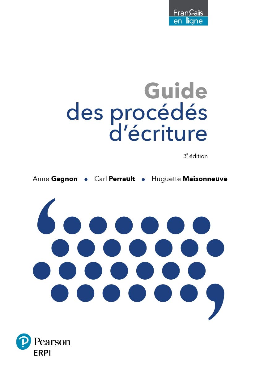 Livre Guide des procédés d'écriture (3e édition) (Collectif) (Livre d'occasion) - ISBN 2761399242