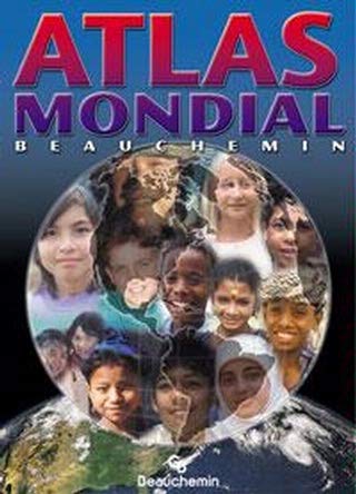 Livre Atlas mondial Beauchemin - Collectif (Livre d'occasion) - ISBN 2761613317