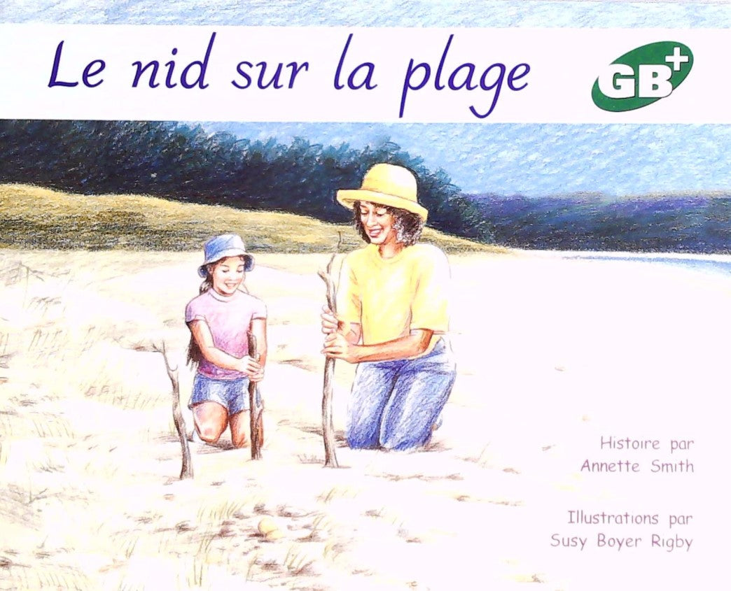 Livre Le nid sur la plage - Annette Smith (Livre d'occasion) - ISBN 2761614801