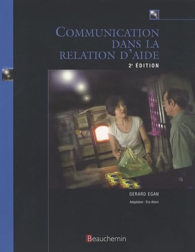 Livre Communication dans la relation d'aide (2e édition) - Gérard Egan (Livre d'occasion) - ISBN ...