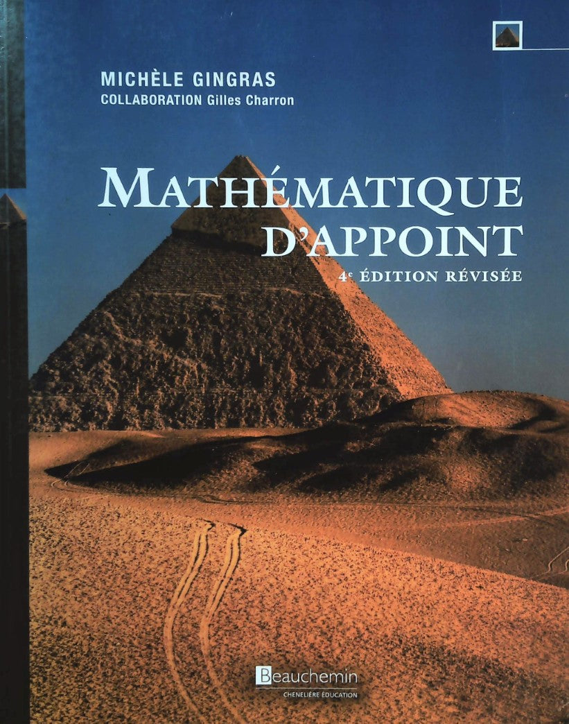 Livre Mathématique d’appoint (4e édition révisée) - Michèle Gingras (Livre d'occasion) - ISBN 276...