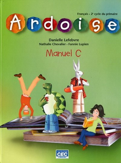Livre Ardoise, manuel C - Danielle Lefebvre (Livre d'occasion)