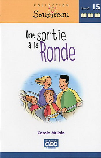 Livre Une sortie à la Ronde - Carole Muloin (Livre d'occasion)