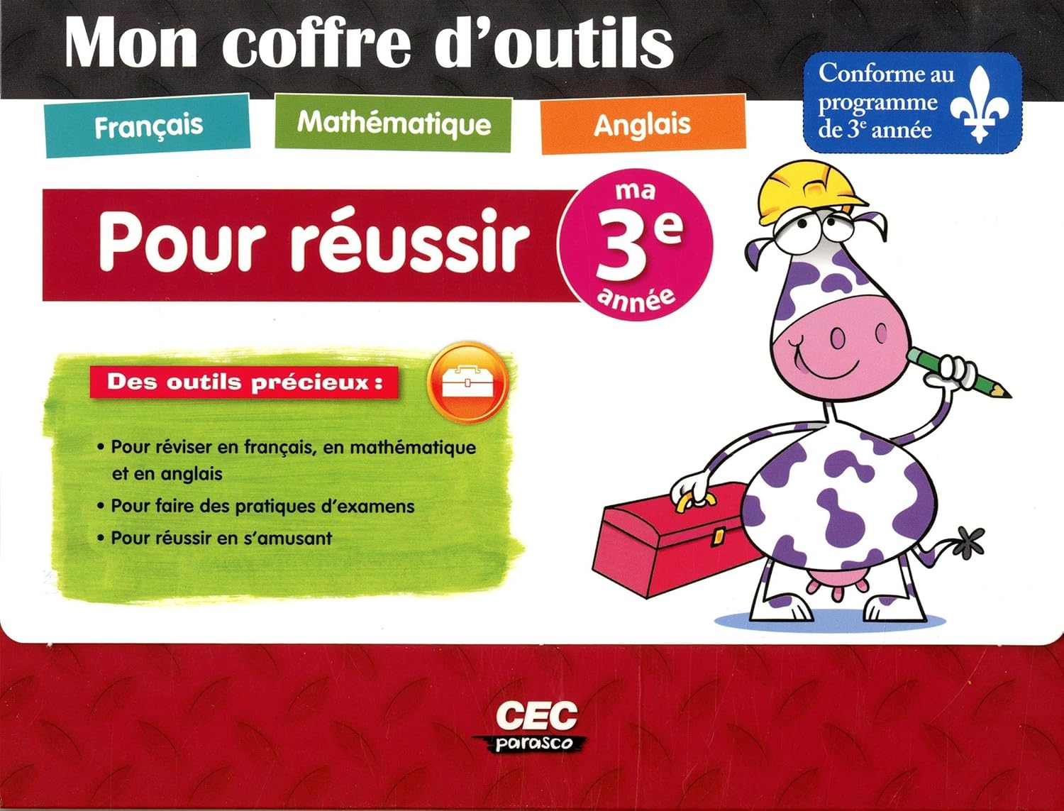 Livre Mon coffre d'outils français-mathématique-anglais pour réussir ma 3e année - Collectif (Liv...