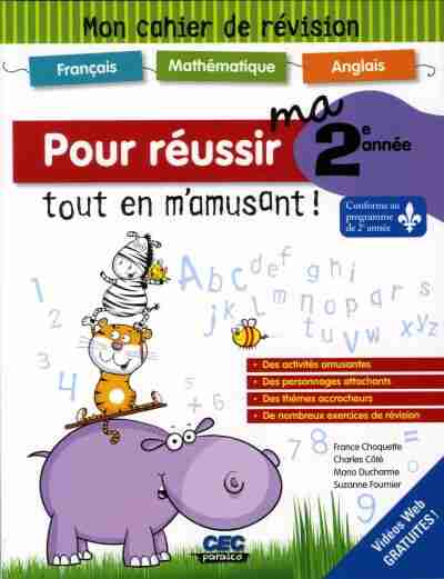 Livre Mon cahier de révision : Pour réussir ma 2e année tout en m'amusant! (Collectif) (Livre...