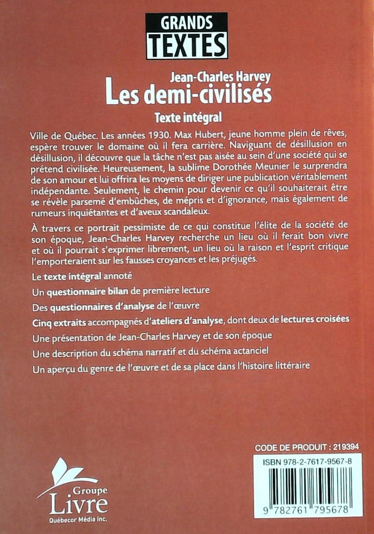 Livre Les demi-civilisés - Jean-Charles Harvey (Livre d'occasion)