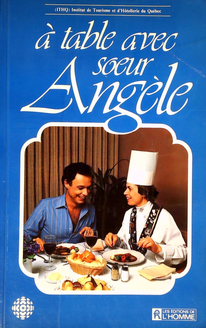 Livre À table avec Soeur Angèle - Soeur Angèle (Livre d'occasion) - ISBN 2761903765