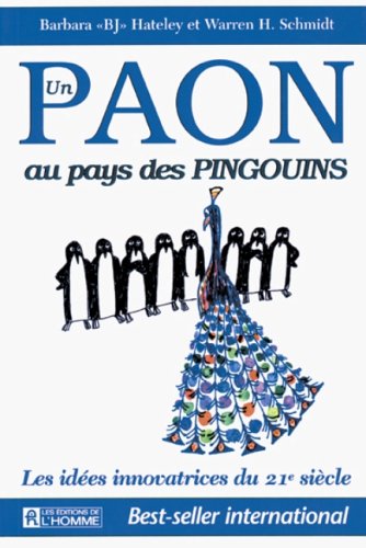 Un paon au pays des pingouins - Barbara Hateley