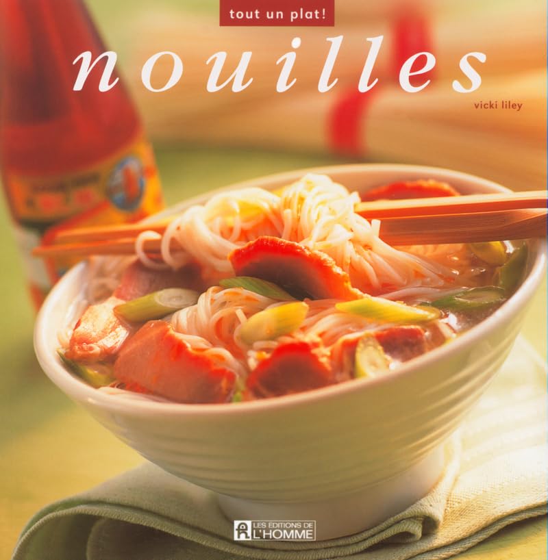Tout un plat ! : Nouilles - Vicki Liley