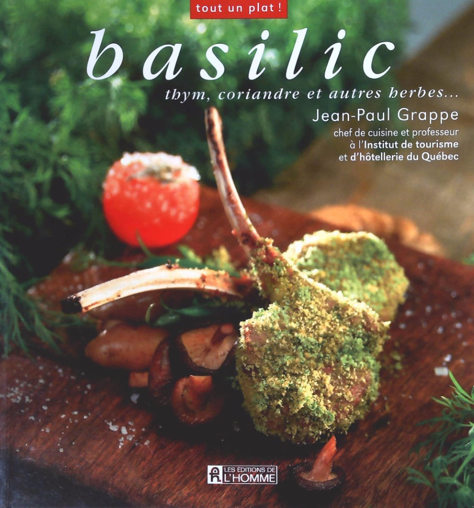 Livre Basilic, thym, coriandre et autre herbes - Jean-Paul Grappe (Livre d'occasion) - ISBN 27619...