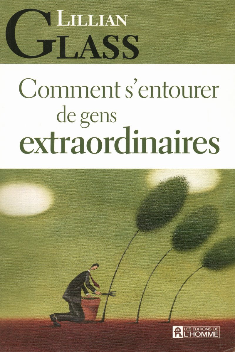Livre Comment s'entourer de gens extraordinaires - Lillian Glass (Livre d'occasion) - ISBN 276191...