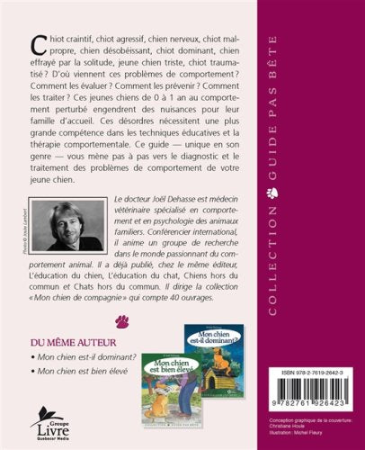 Livre Mon jeune chien a des problèmes : Des solutions aux troubles de comportement - Joel Dehasse...