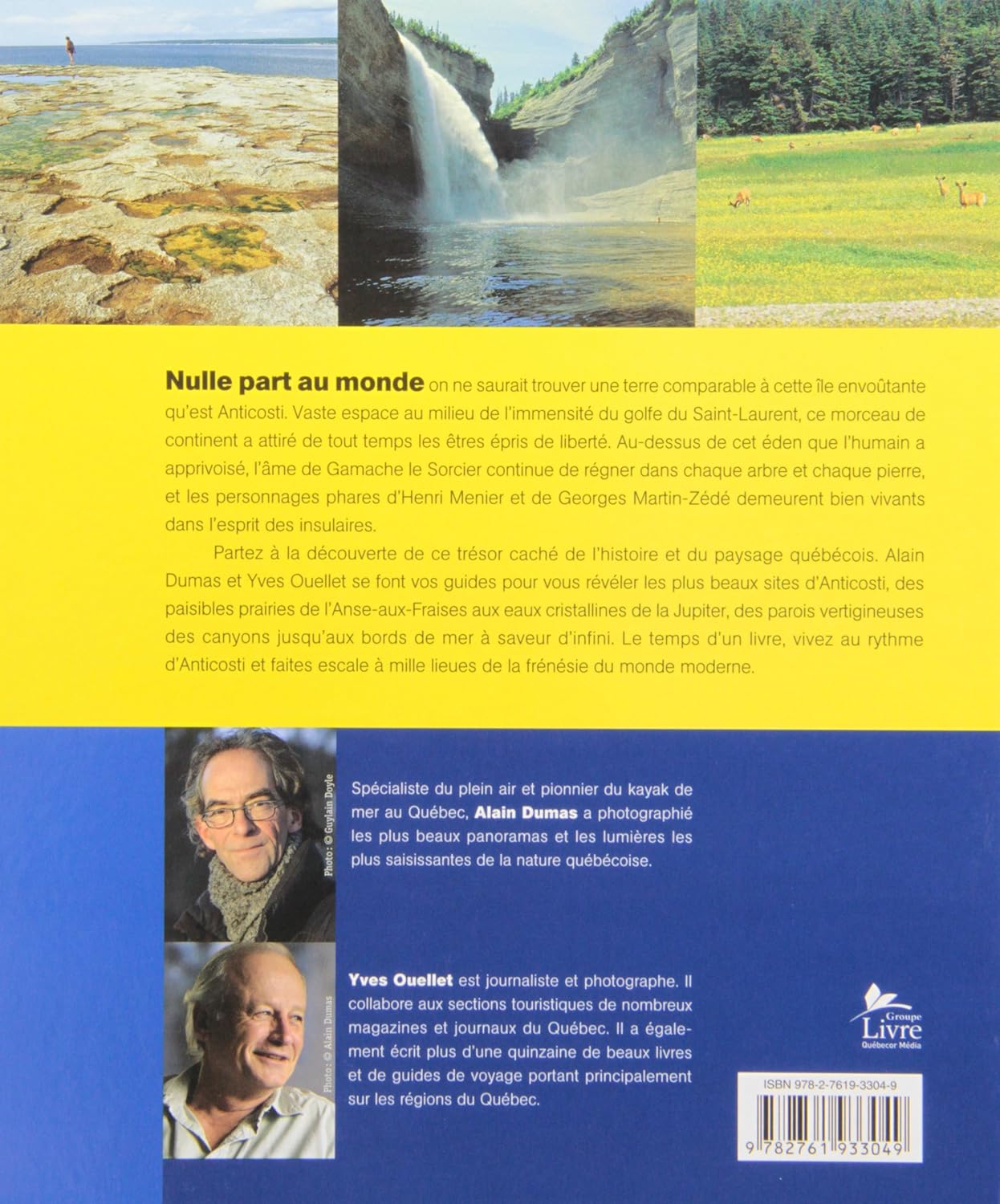 Livre Anticosti : Unique au monde - Alain Dumas (Livre d'occasion) - ISBN 2761933044