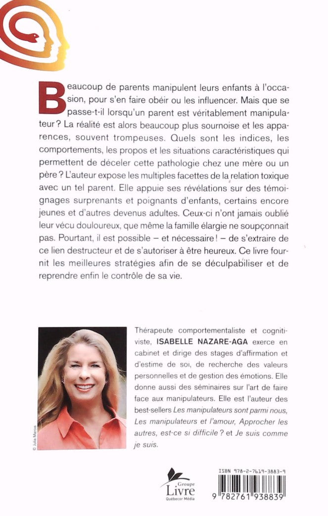 Livre Les parents manipulateurs - Isabelle Nazare-Aga (Livre d'occasion) - ISBN 2761938836