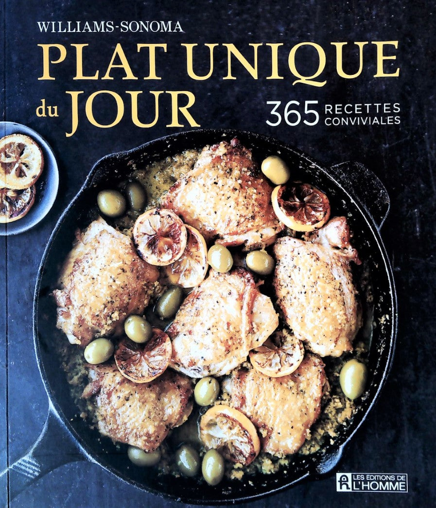 Livre ISBN 2761941047 Plat unique du jour : 365 recettes conviviales (Williams-Sonoma)
