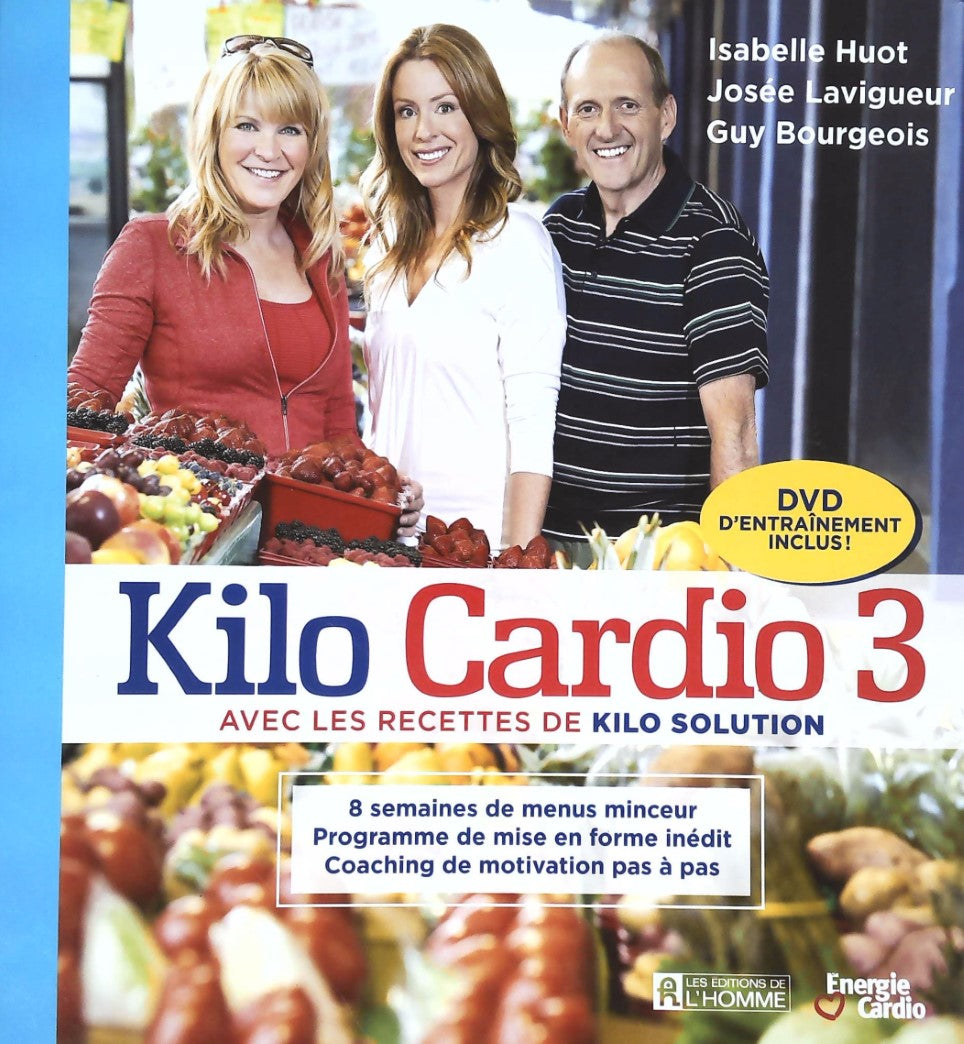 Livre Kilo Cardio (Isabelle Huot, Josée Lavigueur, Guy Bourgeois) (Livre d'occasion) - ISBN...
