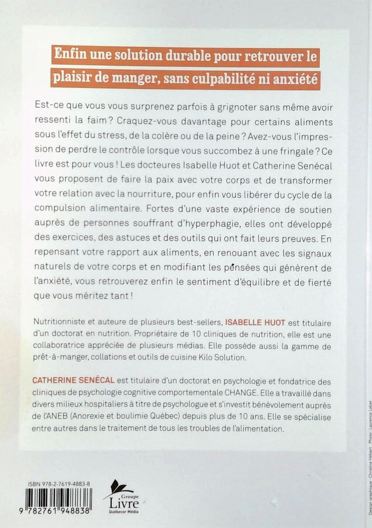 Livre Cessez de manger vos émotions : Briser le cycle de la compulsion alimentaire - Isabelle Huo...