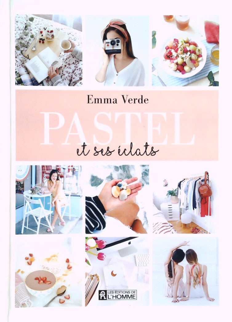 Livre Pastel et ses éclats - Emma Verde (Livre d'occasion) - ISBN 2761950607