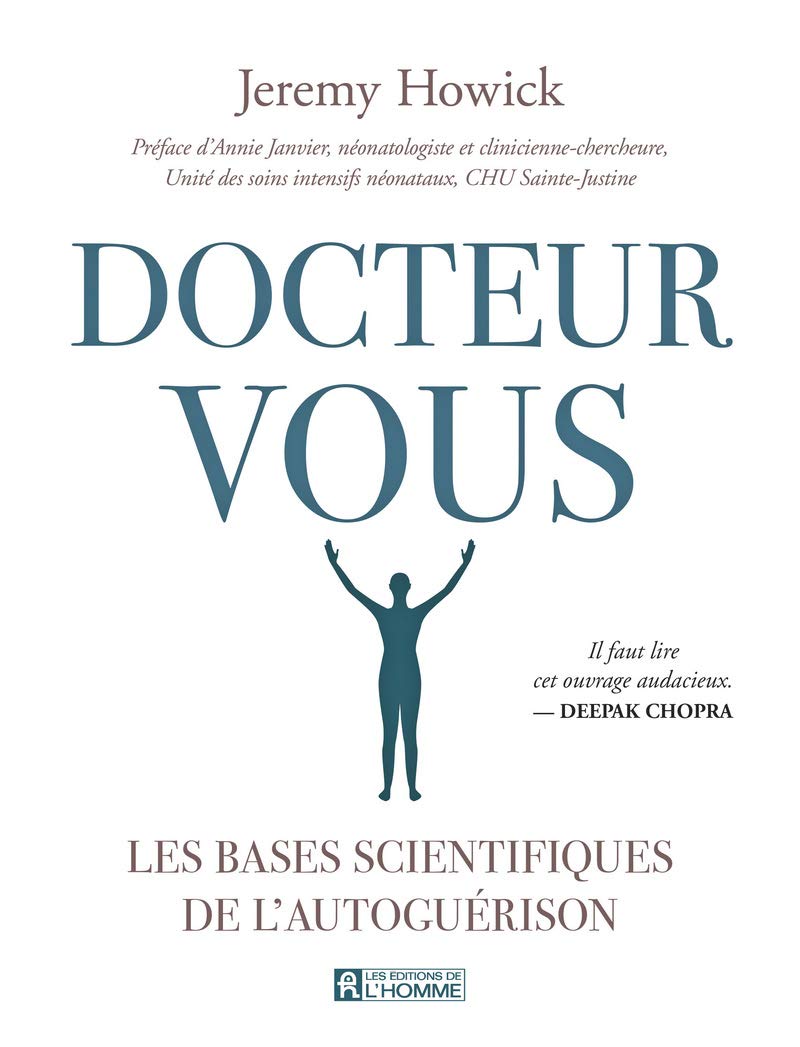 Livre Docteur Vous - Les bases scientifiques de l'autoguérison (Livre d'occasion) - ISBN 2761952448
