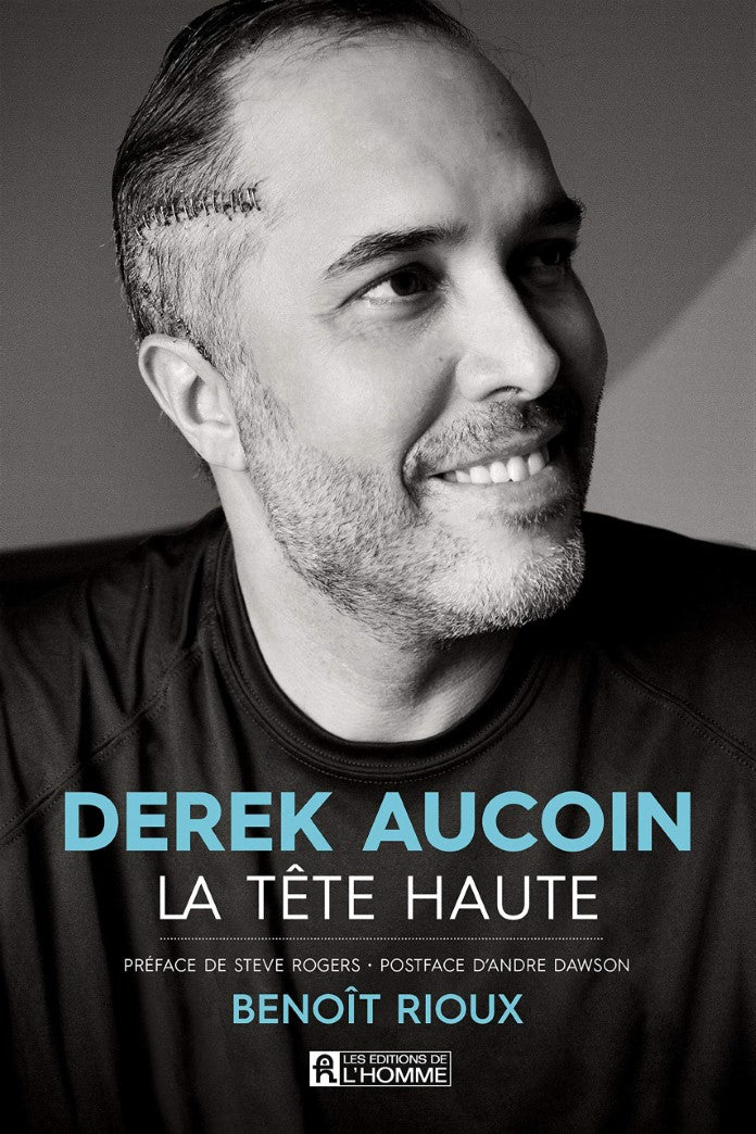 Livre Derek Aucoin : La tête haute (Benoît Rioux) (Livre neuf) - ISBN 2761954599