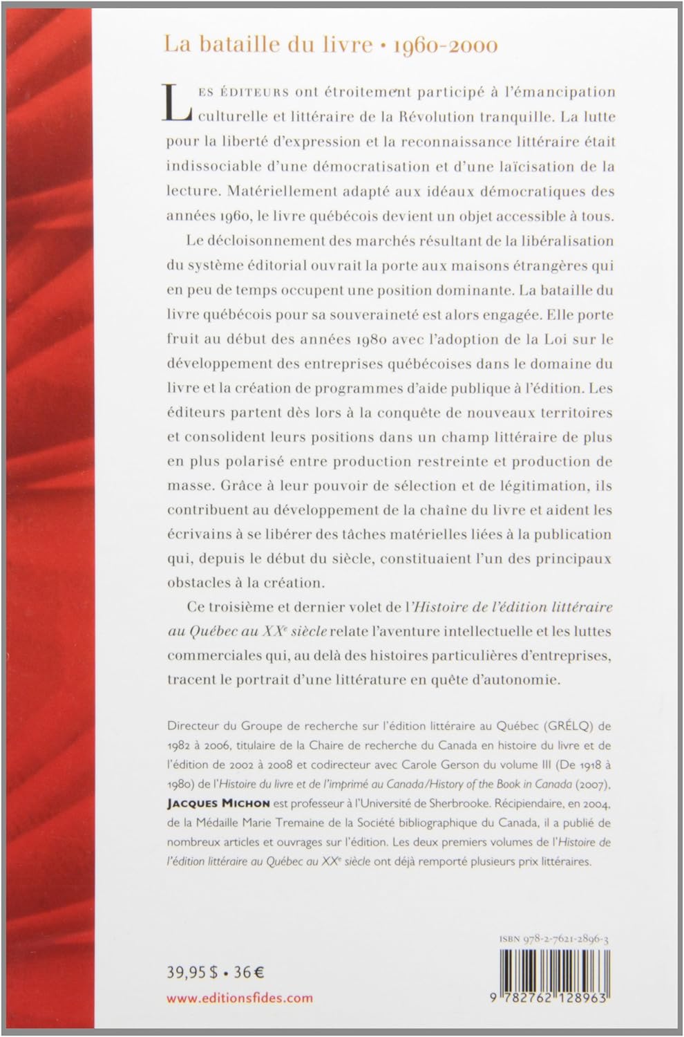 Livre Histoire de l'édition littéraire au Québec au XXe siècle - Jacques Michon (Livre d'occasion...