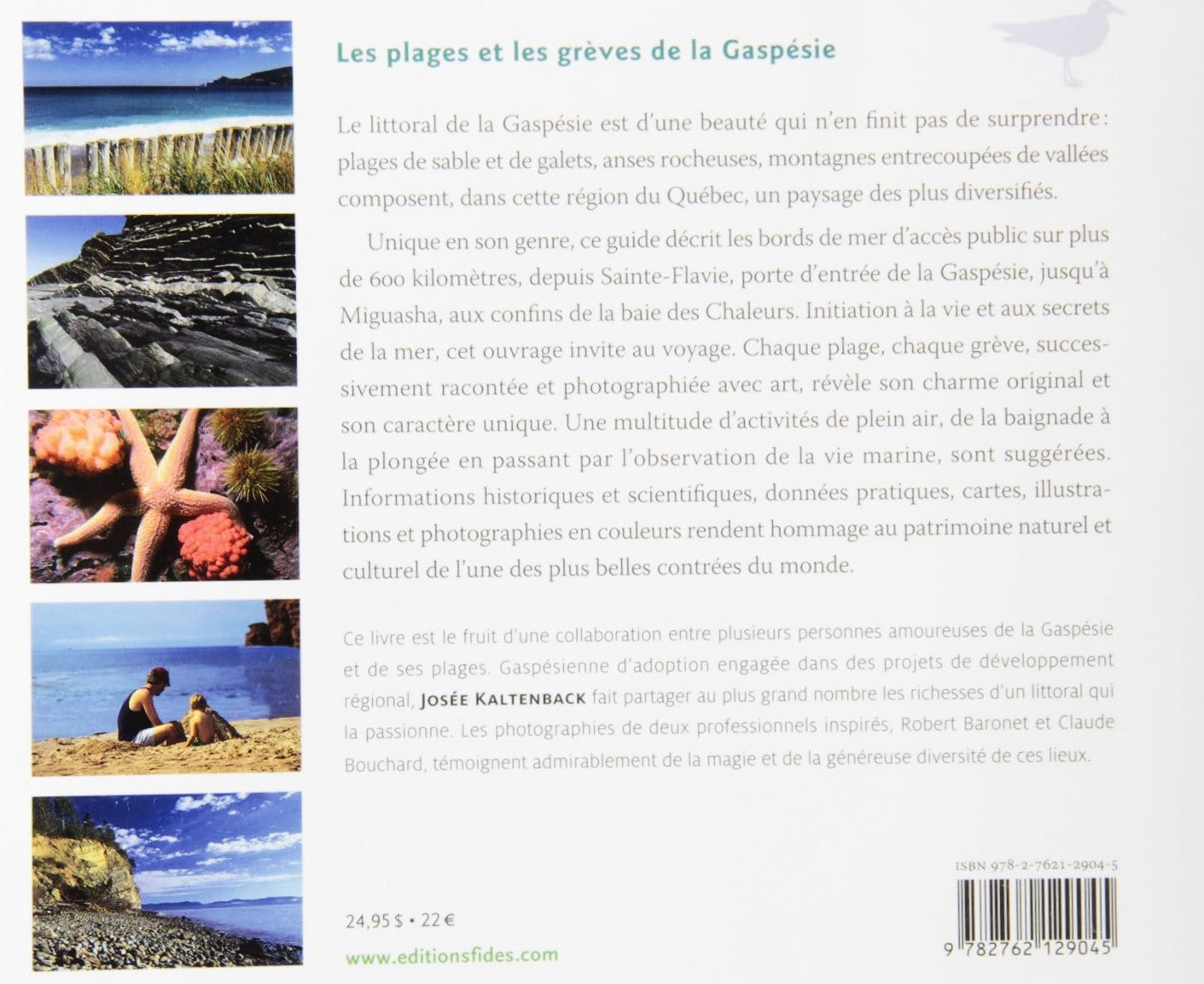 Livre Les plages et les grèves de la Gaspésie - Josée Kaltenback (Livre d'occasion)