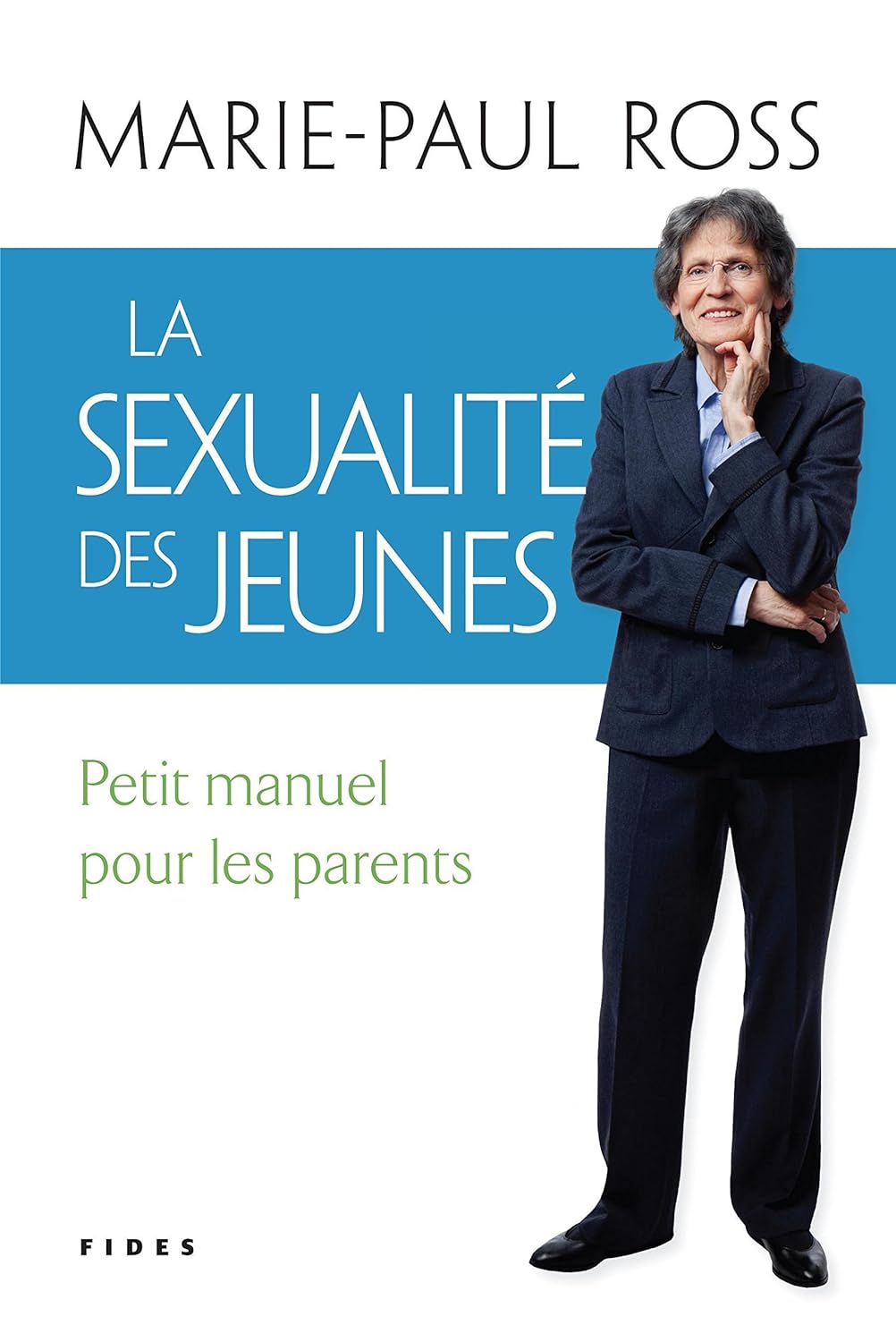 Livre La sexualité des jeunes : Petit manuel pour les parents - Marie-Paul Ross (Livre d'occasion...