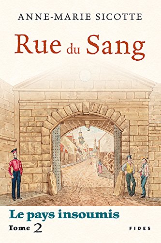 Livre Rue du sang - Anne-Marie Sicotte (Livre neuf)