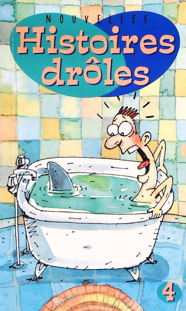 Livre Nouvelles Histoires Drôles (Livre d'occasion) - ISBN 2762507847