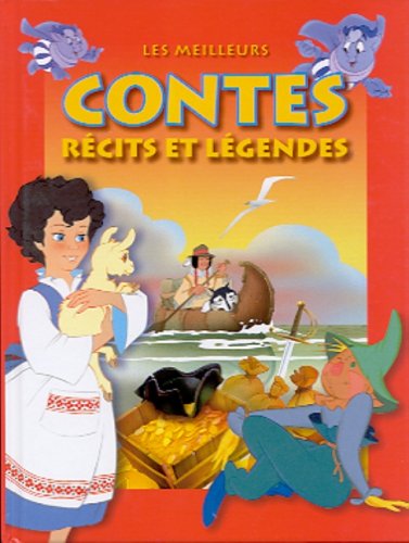 Livre Les meilleurs contes : Récits et légendes (Livre d'occasion)
