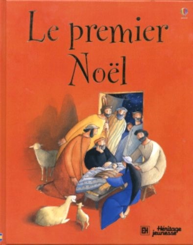 Livre Le premier Noël (Livre d'occasion) - ISBN 2762523559