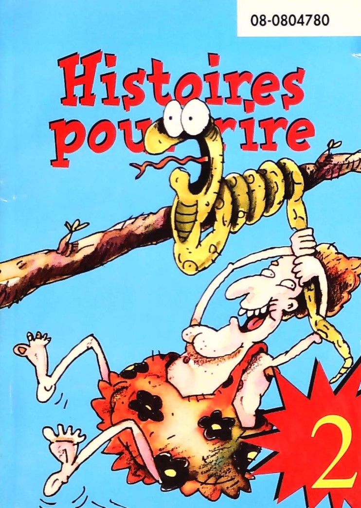 Histoires pour rire # 2 - Dominique Chauveau