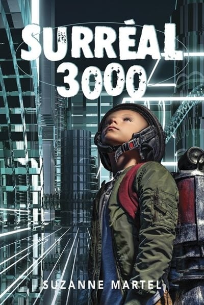 Livre Surréal 3000 (Suzanne Martel) (Livre d'occasion) - ISBN 2762534038